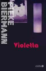 Violetta - Pieke Biermann