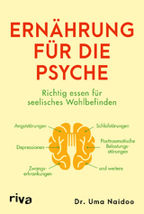 Ern&auml;hrung f&uuml;r die Psyche - Uma Naidoo