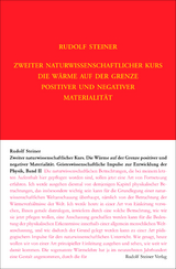 Zweiter Naturwissenschaftlicher Kurs: Die W&auml;rme auf der Grenze positiver und negativer Materialit&auml;t - Rudolf Steiner
