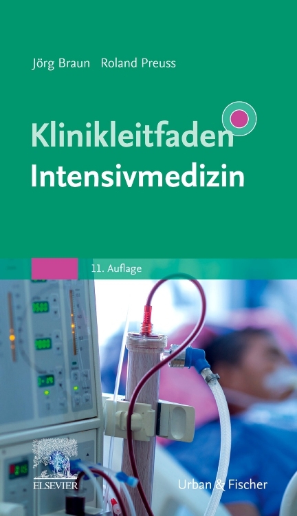 Klinikleitfaden Intensivmedizin - 