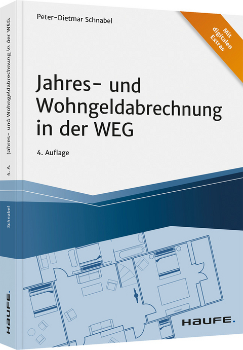 Jahres- und Wohngeldabrechnung in der WEG - Peter-Dietmar Schnabel