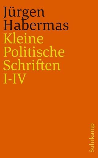 Kleine Politische Schriften (I–IV)