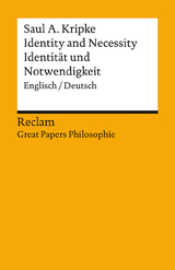 Identity and Necessity / Identität und Notwendigkeit. Englisch/Deutsch -  Saul A. Kripke