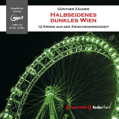 Halbseidenes dunkles Wien - Z&auml;uner G&uuml;nther