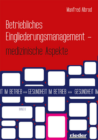 Betriebliches Eingliederungsmanagement