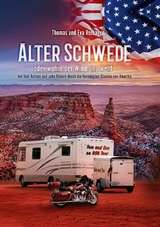 Alter Schwede oder wohin der Wind uns weht - Thomas J.M. Verhagen, Eva Maria Verhagen