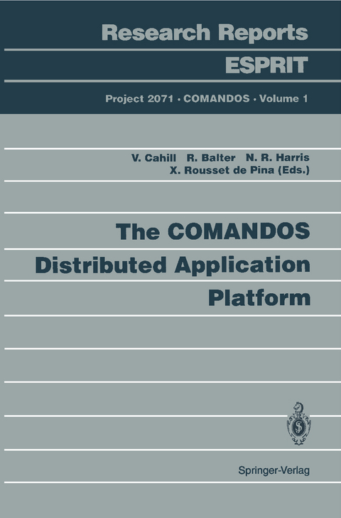The COMANDOS Distributed Application Platform - 