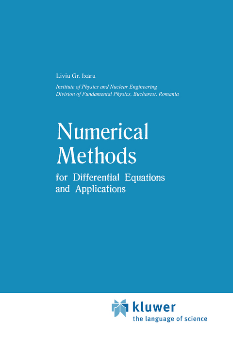 Numerical Methods for Differential Equations and Applications - Liviu Gr. Ixaru