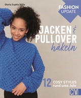 Fashion Update: Jacken & Pullover h&auml;keln - Gloria Sophie Wille