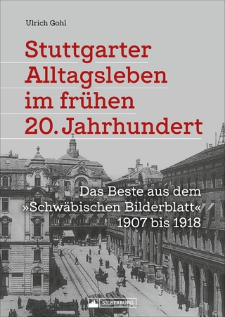 Stuttgarter Alltagsleben im frühen 20. Jahrhundert