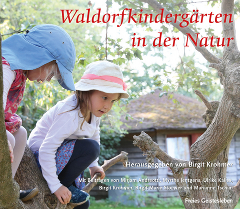 Waldorfkinderg&auml;rten in der Natur - 