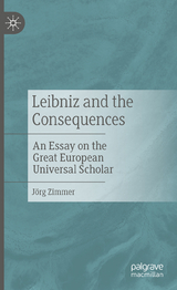 Leibniz and the Consequences - J&ouml;rg Zimmer