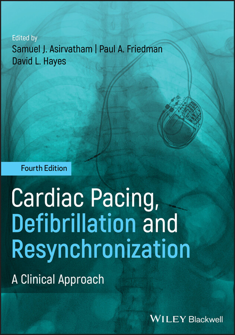Cardiac Pacing, Defibrillation and Resynchronization - 