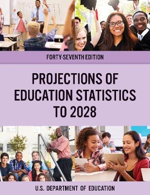 Projections of Education Statistics to 2028 - 