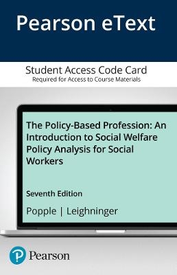 Policy-Based Profession, The - Philip Popple, Leslie Leighninger
