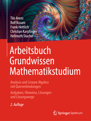 Arbeitsbuch Grundwissen Mathematikstudium