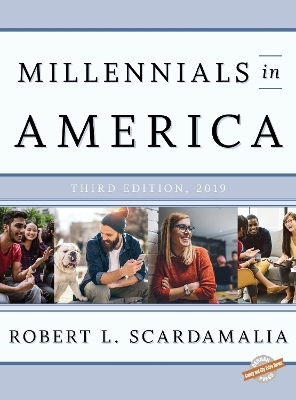 Millennials in America 2019 - Robert L. Scardamalia
