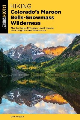 Hiking Colorado's Maroon Bells-Snowmass Wilderness - Erik Molvar