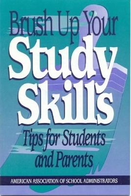 Brush Up Your Study Skills - Kristen J. Amundson