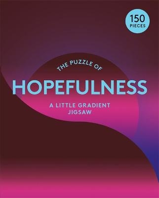 The Puzzle of Hopefulness - Susan Broomhall, Therese Vandling