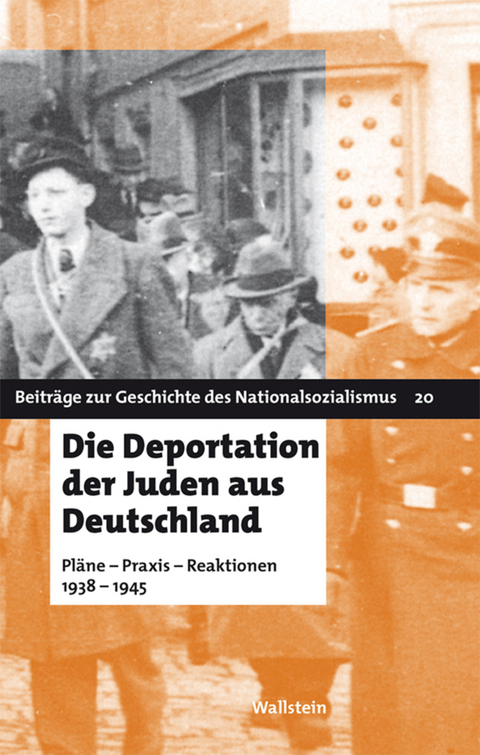 Die Deportation der Juden aus Deutschland - 