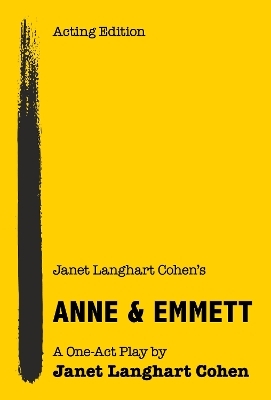 Janet Langhart Cohen's Anne & Emmett - Janet Langhart Cohen