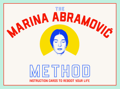 The Marina Abramovic Method - Katya Tylevich, Marina Abramovic
