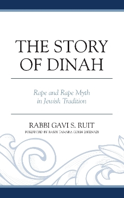 The Story of Dinah - Gavi S. Ruit