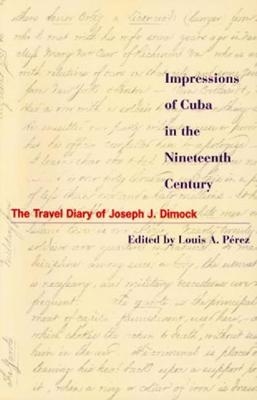 Impressions of Cuba in the Nineteenth Century