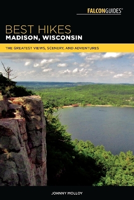 Best Hikes Madison, Wisconsin - Johnny Molloy