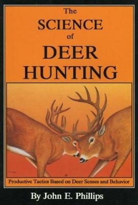 The Science of Deer Hunting