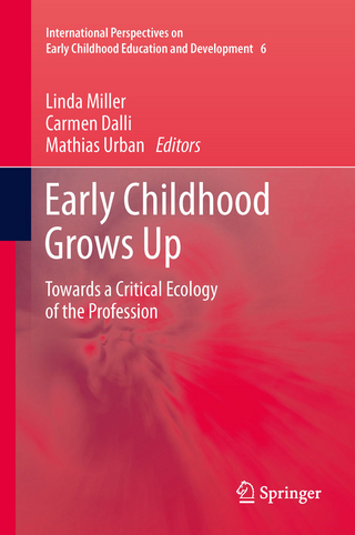 Early Childhood Grows Up