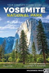 Yosemite National Park - Wenk, Elizabeth; P. Schaffer, Jeffrey