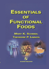 Essentials Of Functional Foods - Mary K. Schmidl, Theodore P. Labuza