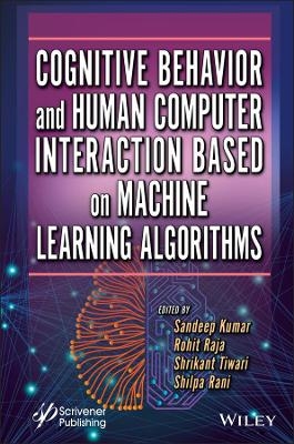 Cognitive Behavior and Human Computer Interaction Based on Machine Learning Algorithms - 