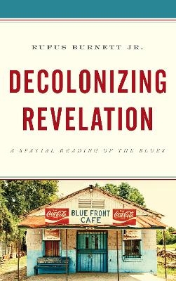 Decolonizing Revelation