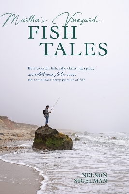 Martha's Vineyard Fish Tales