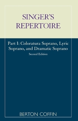 The Singer's Repertoire, Part I - Berton Coffin