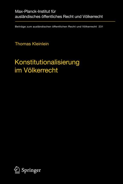 Konstitutionalisierung im V&ouml;lkerrecht - Thomas Kleinlein