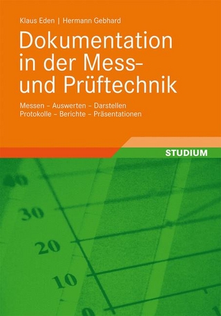 Dokumentation in der Mess- und Prüftechnik