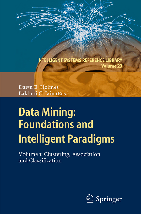 Data Mining: Foundations and Intelligent Paradigms - 