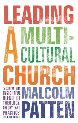 Leading a Multicultural Church - The Revd Dr Malcolm Patten