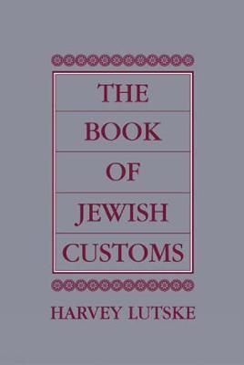The Book of Jewish Customs