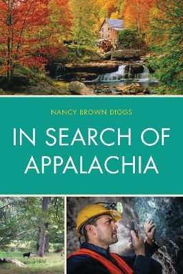 In Search of Appalachia - Nancy Brown Diggs