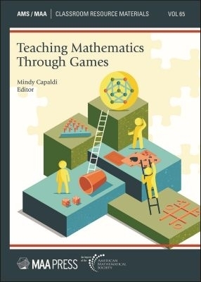 Teaching Mathematics Through Games - 