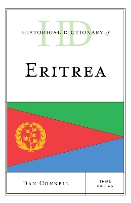 Historical Dictionary of Eritrea - Dan Connell