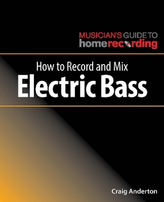 How to Record and Mix Electric Bass