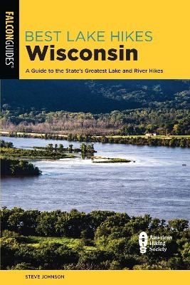 Best Lake Hikes Wisconsin - Steve Johnson