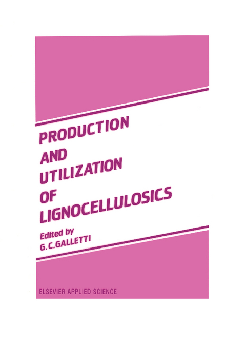 Production and Utilization of Lignocellulosics - 