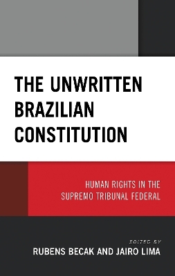 The Unwritten Brazilian Constitution - 